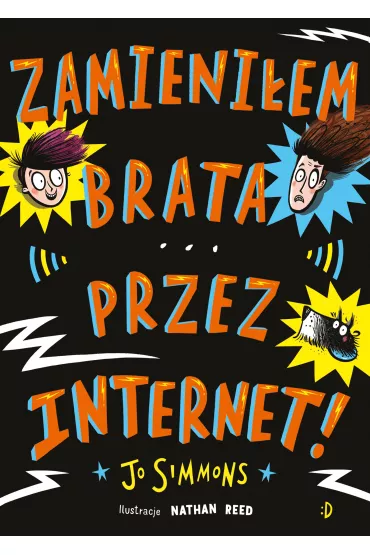 Zamieni�em brata przez internet - Jo Simmons