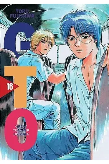 GTO. Great Teacher Onizuka. Nowa edycja. Tom 16 - Toru Fujisawa