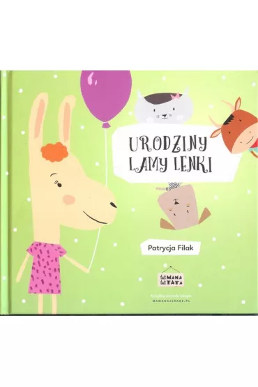 Urodziny lamy Lenki - Patrycja  Filak