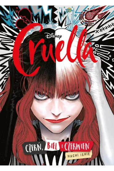 Cruella. Czer�, biel i czerwie� - Hachi Ishie