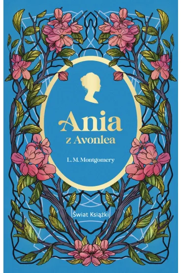 Ania z Avonlea - Lucy Maud Montgomery
