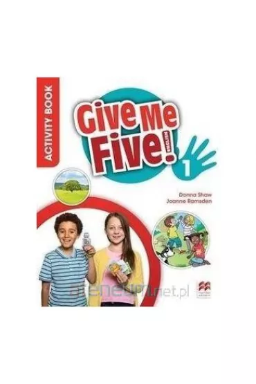 Give Me Five! 1. Activity Book - Joanne Ramsden, Donna  Show