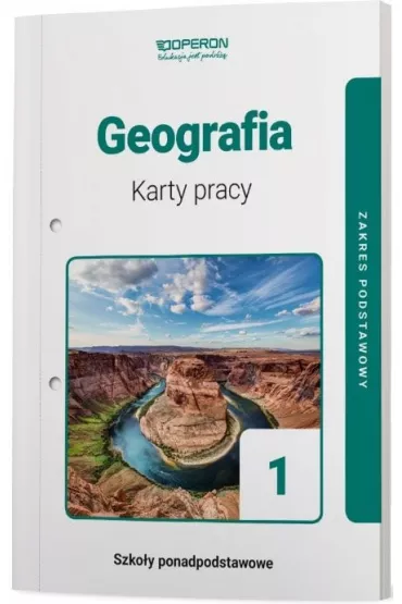 Geografia 1. Karty pracy. Zakres podstawowy. Szko�y ponadpodstawowe