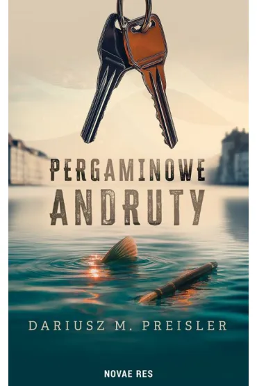 Pergaminowe andruty - Dariusz M. Preisler