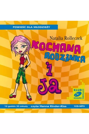 Audiobook Kochana rodzinka i ja CD - Natalia Rolleczek