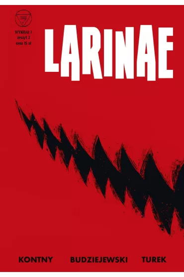 Larinae. Wydzia� 7. Tom 2 - Marek Turek, Tomasz  Kontny