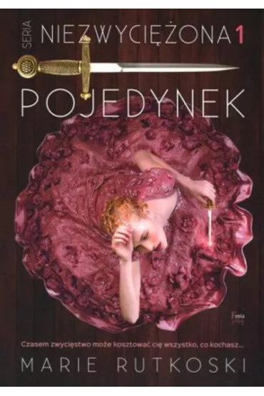 Niezwyci�ona T.1 Pojedynek - Marie Rutkoski