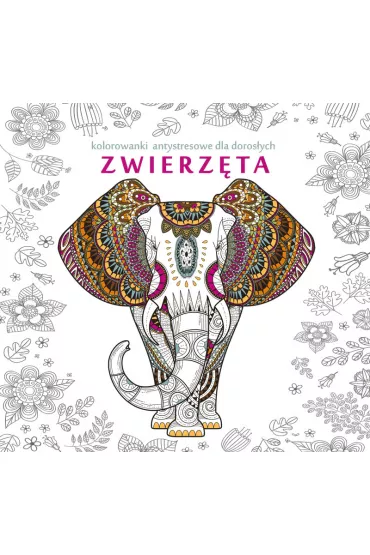 Zwierz�ta. Kolorowanki antystresowe dla doros�ych