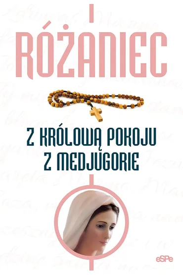 R�aniec z Kr�low� Pokoju z Medjugorie (pocket) - Anna Matusiak