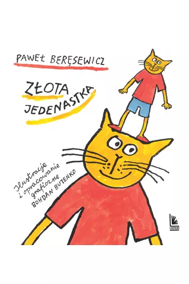 Z�ota jedenastka - Pawe� Ber�sewicz