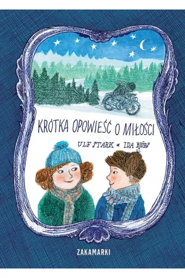 Kr�tka opowie�� o mi�o�ci - Ulf Stark