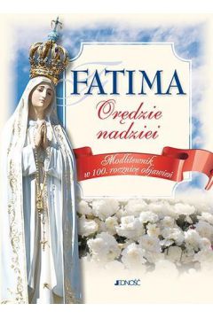 Fatima ordzie nadziei