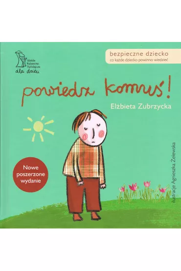 Powiedz komu�! - El�bieta Zubrzycka