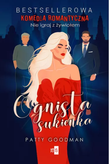 Ognista sukienka - Patty  Goodman