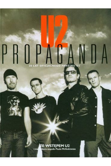 U2 Propoaganda. 20 lat oficialnego fanizmu