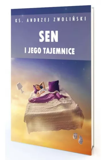 Sen i jego tajemnice - Jerzy Stefa�ski