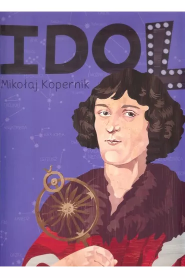 Idol. Miko�aj Kopernik - Justyna Styszy�ska