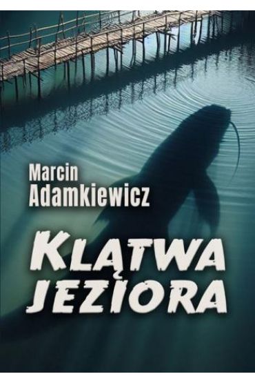 Klątwa jeziora