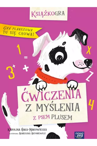 �wiczenia z my�lenia z psem Plusem - Karolina Haka-Makowiecka