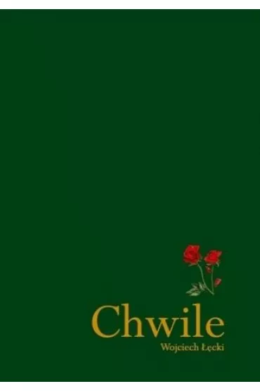 Chwile - Wojciech ��cki