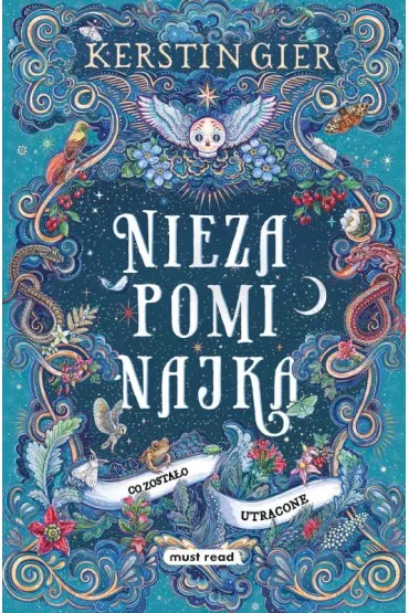 Co zosta�o utracone. Niezapominajka. Tom 2 - Kerstin Gier