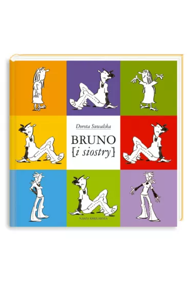 Bruno i Siostry - Dorota Suwalska