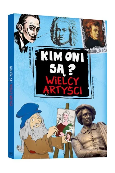 Kim oni s�? Wielcy arty�ci