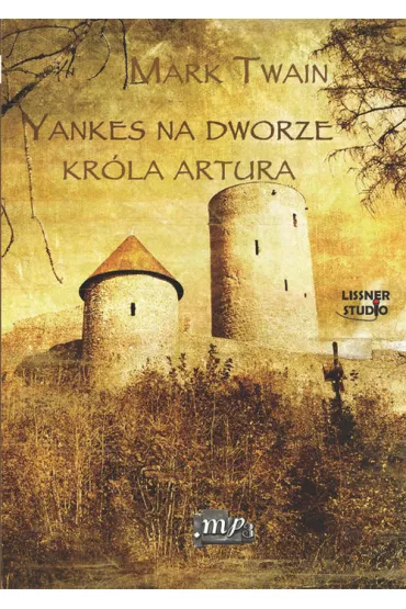 Audiobook Yankes na dworze kr�la Artura CD - Mark Twain