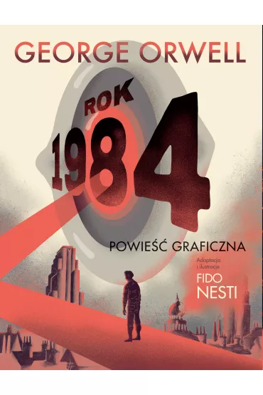 Rok 1984. Powie�� graficzna - George Orwell