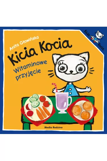 Kicia kocia witaminowe przyj�cie - Anita G�owi�ska