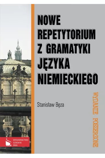 Nowe repetytorium z gramatyki. J�zyka niemieckiego - Stanis�aw B�za