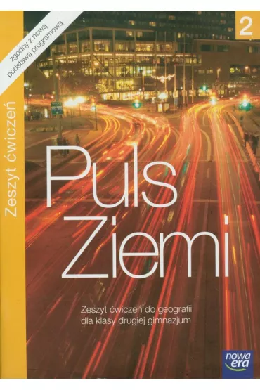 Puls Ziemi. Geografia. Klasa 2. Gimnazjum. �wiczenia - Ewa Jaworska, Kamila Skomoroko