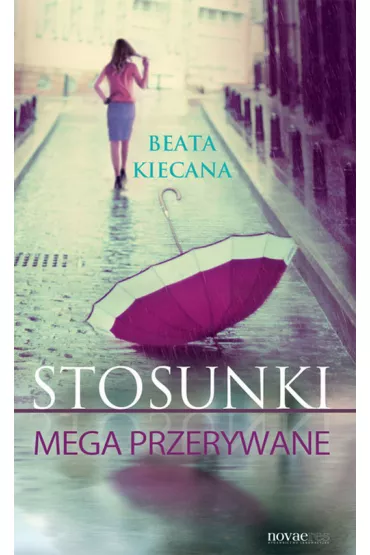 Stosunki mega przerywane - Beata Kiecana