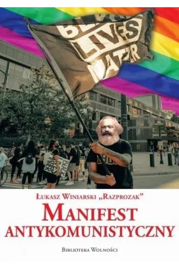 Manifest Antykomunistyczny - �ukasz Winiarski Razprozak ind