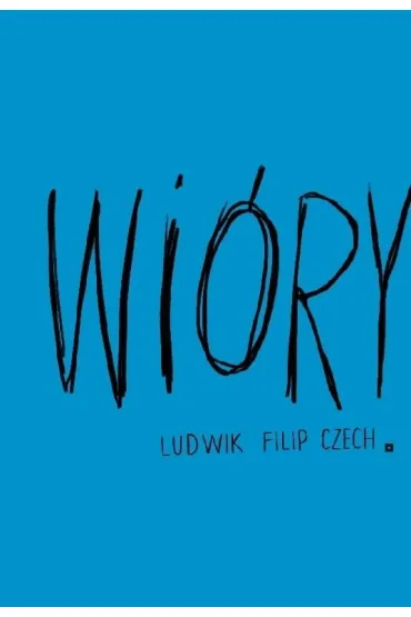 Wi�ry - Ludwik Filip Czech