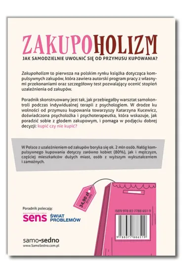 Zakupoholizm. Jak samodzielnie uwolni� si� od przymusu kupowania? - Katarzyna Kucewicz