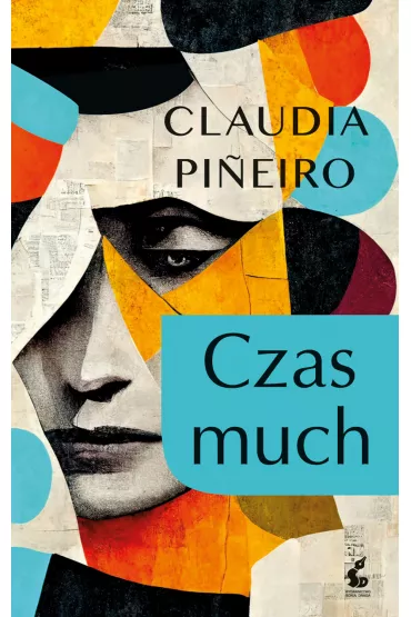 Czas much - Claudia Pineiro