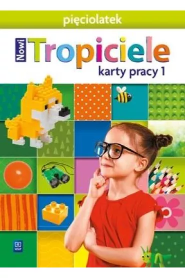 Nowi Tropiciele. Pi�ciolatek. Karty pracy. Cz�� 1 - Beata Gawro�ska, Emilia Raczek