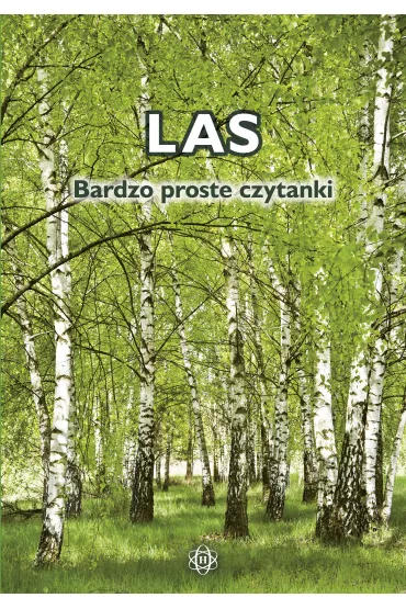 Las. Bardzo proste czytanki dla dzieci