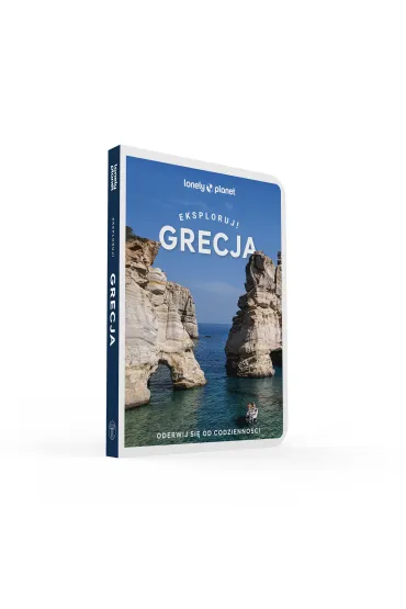 Grecja. Eksploruj!