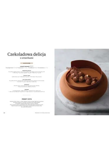Szko�a czekolady. 90 mistrzowskich przepis�w na fondanty, tarty, suflety, trufle&hellip; Le Cordon Bleu&reg;