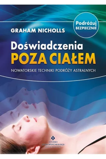 Do�wiadczenia poza cia�em - Graham Nicholls