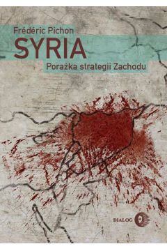 eBook Syria. Poraka strategii Zachodu mobi epub