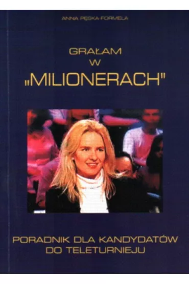 Gra�am w Milionerach - Anna P�ska-Formela