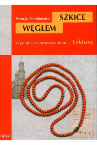 Szkice wglem z oprac. GREG - Henryk Sienkiewicz