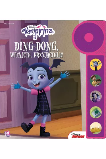 Disney Vampirina. Ding-Dong, witajcie, przyjaciele!