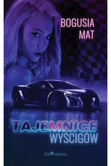 Tajemnice wy�cig�w - Bogusia Mat