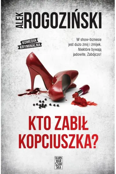 Kto zabi� Kopciuszka? - Alek Rogozi�ski