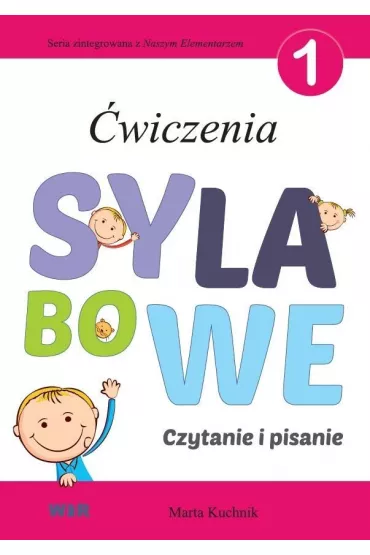 �wiczenia sylabowe 1. Czytanie i pisanie - Marta Kuchnik