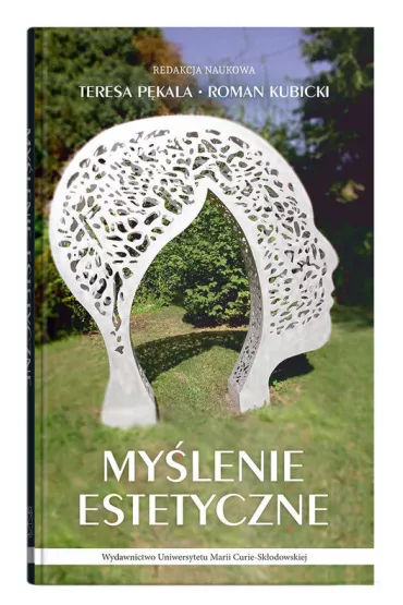 My�lenie estetyczne - Roman Kubicki, Teresa P�kala